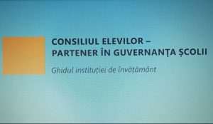 Consiliul elevilor – partener în guvernanța școlii